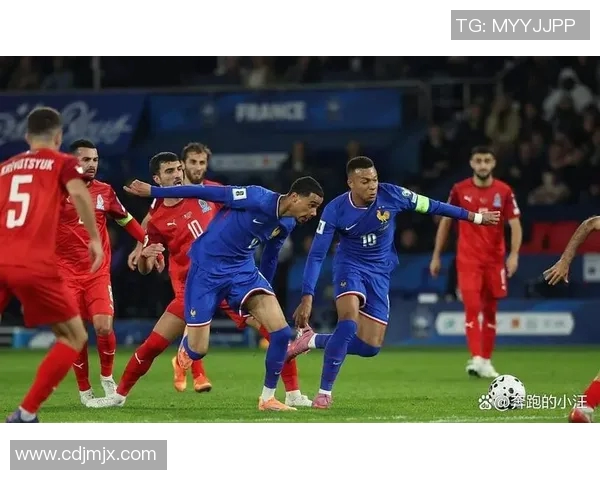 姆巴佩领衔法国队冲击世界杯冠军展现超凡球技与团队合作精神